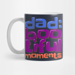 Dad Boo-tiful Moments Mug